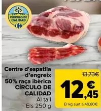 Circulo De Calidad - Centre D'espatlla D'engreix 50% Raça Iberica