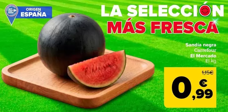 Carrefour El Mercado - Sandia Negra