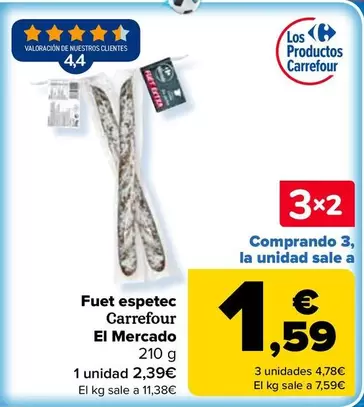 Carrefour El Mercado - Fuet Espetec