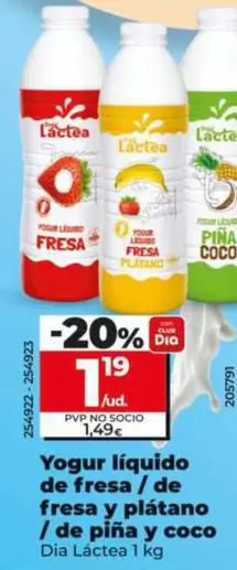 Dia Lactea - Yogur Liquido De Fresa/ De Fresa Y Platano/ De Pina Y Coco