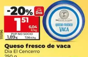 Dia El Cencerro - Queso Fresco De Vaca 