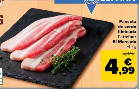 Carrefour El Mercado - Panceta De Cerdo Fileteada 