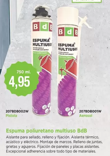 Bdb - Espuma Poliuretano Multiuso Pistola 207BDB002W/Aerosol 207BDB001W