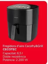 Cecotec - Fregidora D'aire Cecofry&Grill