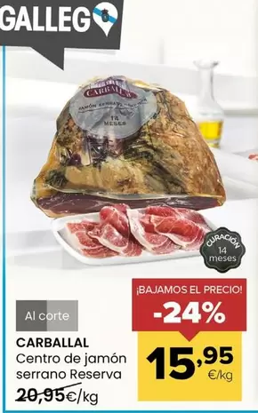 Carballal - Centro De Jamón Serrano Reserva