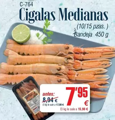 Cigalas Medianas