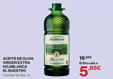 Hojiblanca - Aceite De Oliva Virgen Extra