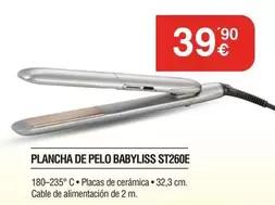 Babyliss - Plancha De Pelo St260e