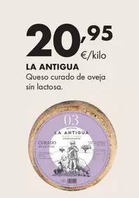 La Antigua - Queso Curado De Oveja Sin Lactosa