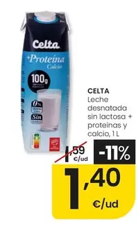 Celta - Leche Desnatada Sin Lactosa + Proteinas Y Calcio