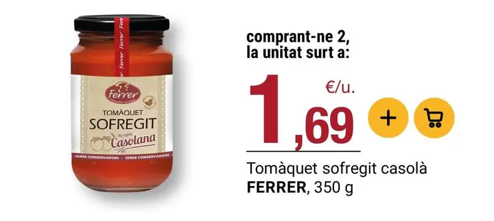 Ferrer - Tomàquet Sofregit Casola