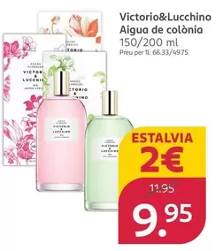 Victorio & Lucchino - Aigua De Colònia
