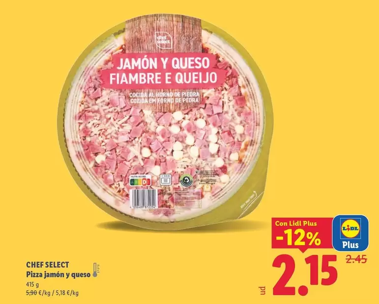 Chef Select - Pizza Jamón Y Queso