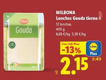 Milbona - Lonchas Gouda Tierno