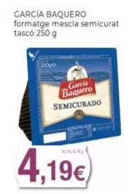 García Baquero - Formatge Mescla Semicurat Tasco