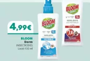 Bloom - Derm Insecticides