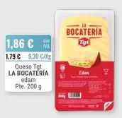 La Bocateria - Queso Tgt Edam