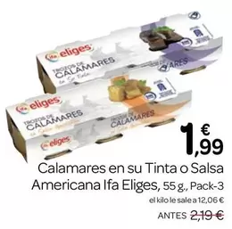 Ifa Eliges - Calamares En Su Tinta O Salsa Americana