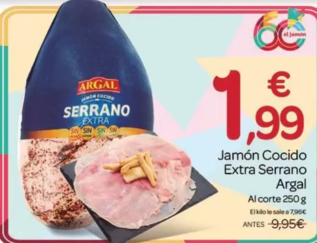 Argal - Jamon Cocido Extra Serrano