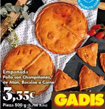 Empanada Pollo Con Champiñones, De Atun, Bacalao O Carne