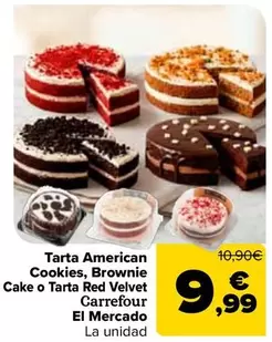 Carrefour El Mercado - Tarta American Cookies Brownie Cake O Tarta Red Velvet