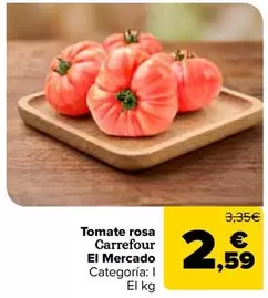 Carrefour El Mercado - Tomate Rosa