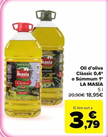 La Masía - Aceite De Oliva Clásico 04º O Sumum 1º