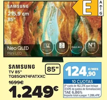 Samsung - TV 85" TQ85QN74FATXXC