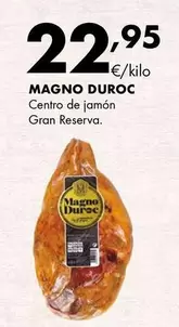 Magno - Duroc