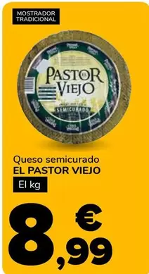 El Pastor Viejo - Queso Semicurado