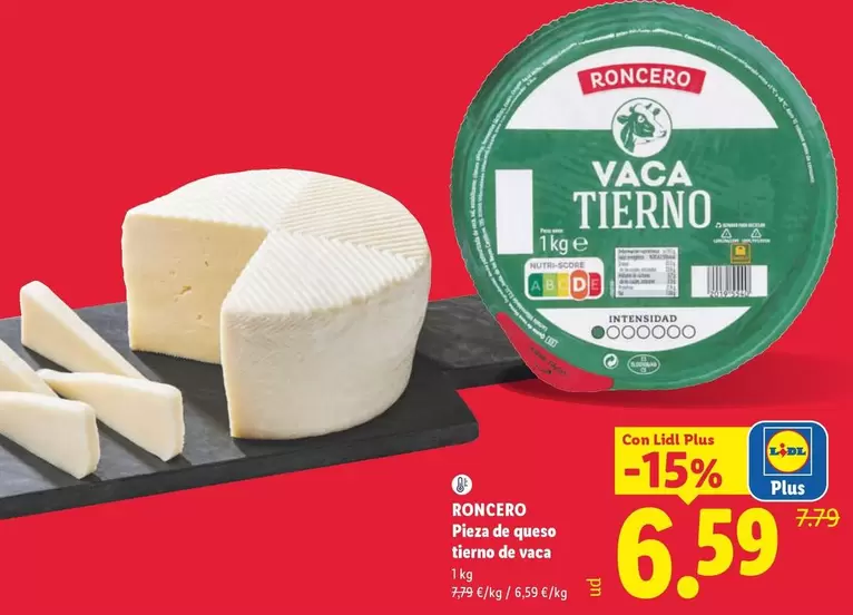 Roncero - Pieza De Queso Tierno De Vaca