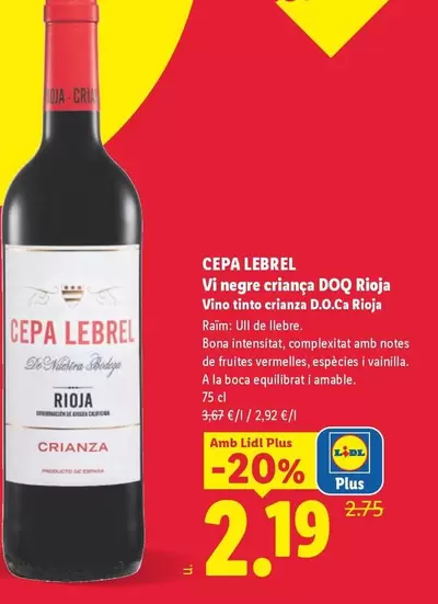 Cepa Lebrel - Vi Negre Criança DOQ Rioja 