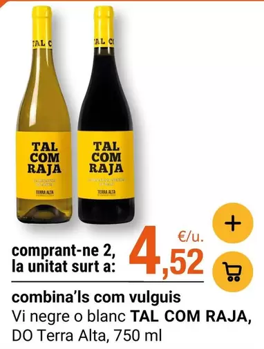 Raja - Vi Negre O Blanc Do Terra Alta