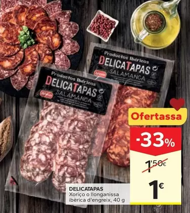 Delicatapas - Xorico O Lloganissa Iberica D'Engreix