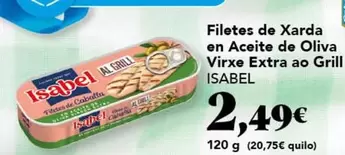 Isabel - Filetes De Xarda En Aceite De Oliva Virxe Extra Ao Grill