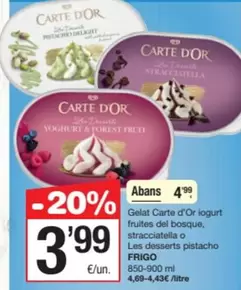 Frigo - Gelat Carte D'or Iogurt Fruites Del Bosque, Stracciatella O Les Desserts Pistacho