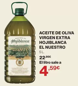 Hojiblanca - Aceite De Oliva Virgen Extra El Nuestro