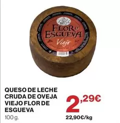 Flor de Esgueva - Queso De Leche Cruda De Oveja Viejo