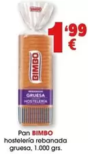 Bimbo - Pan Hostelería Rebanada Gruesa