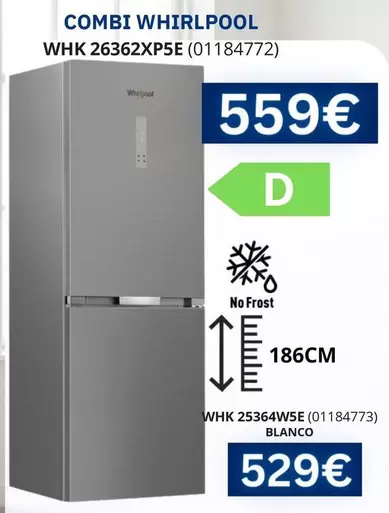 Whirlpool - Combi No Frost WHK 26362XP5E