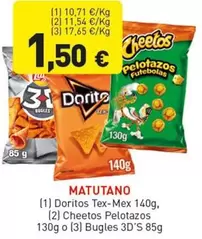 Matutano - Doritos Tex-Mex, Cheetos Pelotazos O Bugles 3D's