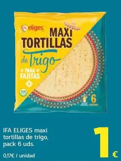 Ifa Eliges - Maxi Tortillas De Trigo