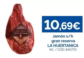 La Huertanica - Jamón S/H Gran Reserva