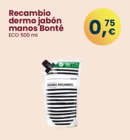 Bonté - Recambio Dermo Jabón Manos