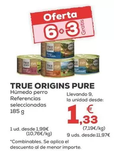 True Origins - Pure Humedo Perro Referencias Seleccionadas