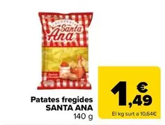 Santa Ana - Patates fregides