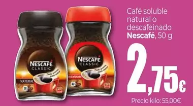 Nescafé - Café Soluble Natural O Descafeinado