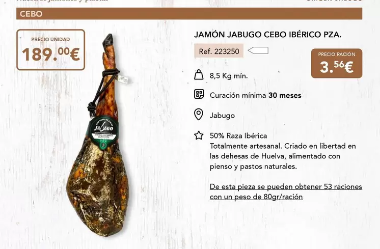 Jamón Jabugo Cebo Ibérico