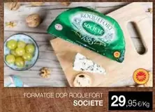 societe - Formatge DOP Roquefort