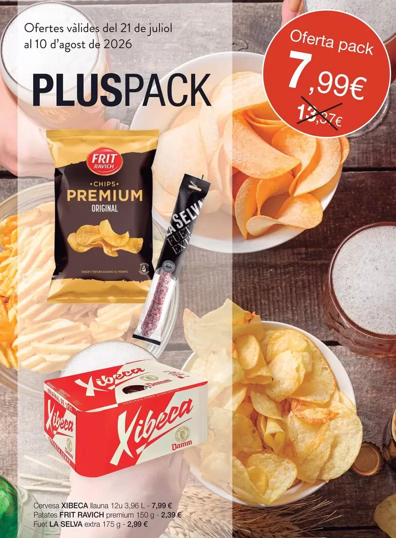 Xibeca/Frit Ravich/La Selva - Cervesa, Patates Premium, Fuet Extra
